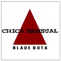 Dile a la Menore Que Me Pasen a Buca - Blade Bota