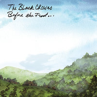 Garden Gate - The Black Crowes