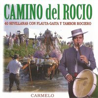 Corrales de Sevilla / Dame la Bota / Sevillanas Corraleras / El Caldo del Puchero - Carmelo