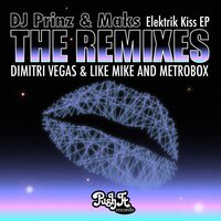 Elektrik Kiss - Dj Prinz & Maks & Metrobox