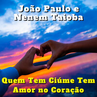 Estrada da Vida - Joao Paulo & Nenem Taioba