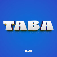 Taba (Tet Anba Bouda Anle) - OJA