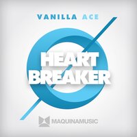 Heartbreaker - Vanilla Ace