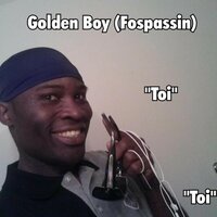 Go Party - Golden Boy (Fospassin)