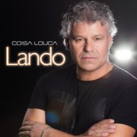 Quem Ama Perdoa - Lando