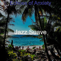 Sultry Backdrop for Anxiety - Jazz Suave