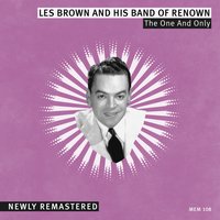 Say What? - Les Brown & His Band Of Renown