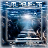 Futurelights - Paul James