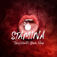 Stamina - Toby Letra & Rayo Trip & YOMO