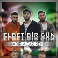 Elbet Bir Gün - Canbay & Wolker