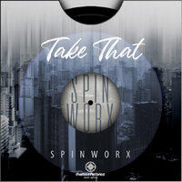 Take That - Spin Worx
