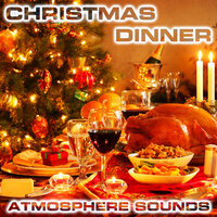 Christmas Dinner, Fireplace & Snowstorm - Christmas Relaxing Sounds & Atmospheres Sounds & Christmas Dinner Table Sounds & New Year & Christmas Relaxing Sounds & New Year Champagne & Fireworks Sounds & Fire Atmosphere Sounds