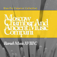 Sonata - Allegro - Moscow Chamber and Ancient Music Compani & Антонио Вивальди