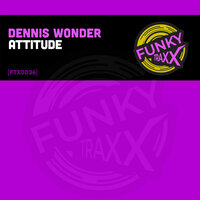 Attitude - Dennis Wonder