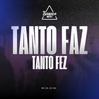 Tanto Faz Tanto Fez - mc zs & DJ GS