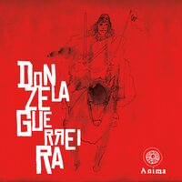 Donzela Guerreira, Ato Ii: O Sangue Fecunda a Terra (Animus) : Calanguinho - Grupo Anima & Luiz Fiaminghi