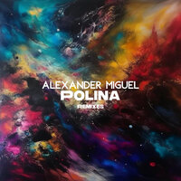 Polina - Alexander Miguel
