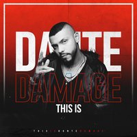Siempre Se Gana - Dante Damage