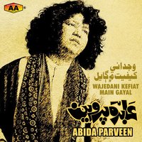Muhenji Lai Maro Runa - Abida Parveen