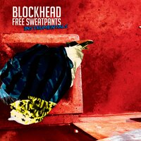 Kiss The Cook - Blockhead
