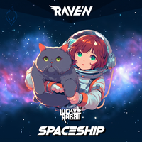 Spaceship - Lucky Rabbit & RAVE'N
