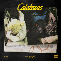 Calabasas - SSGKobe & $NOT