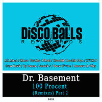 100 Procent - Dr. Basement & Oscar D'vine