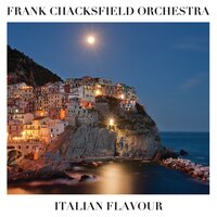 Santa Lucia - Frank Chacksfield Orchestra