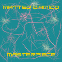 Masterpiece - Matteo D'Amico