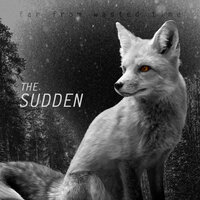 Up to Us - The Sudden