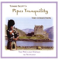 From Scotland with Love - Pipes & Strings of Scotland