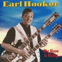 I'm Your Main Man - Earl Hooker