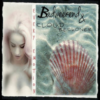 From the Heart to the Soul - BADWEEKEND