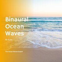 Crystal Sea Waves (8D Audio) - The Ocean Waves Expert