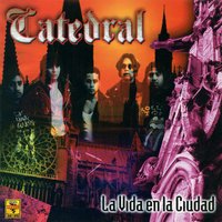 Esta Vez - Catedral