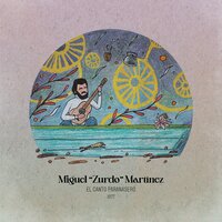 Coplas para el viejo Ramua - Miguel "Zurdo" Martinez