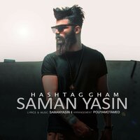 Hashtag Gham - Saman Yasin