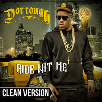 Right Now - Dorrough
