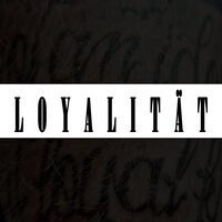 Loyalität - Inkognito