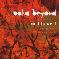 Dans Les Jardins de Baya - Baka Beyond