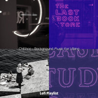 Wondrous Ambience for Work - Lofi Playlist