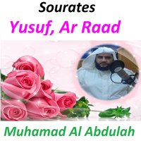 Sourate Yusuf, Pt. 2 - Muhamad Al Abdulah