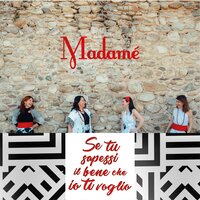 Bella Ciao - Madame