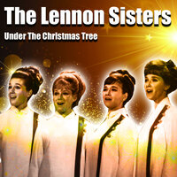 Away In A Manger - The Lennon Sisters