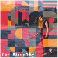 River Sky - Kah