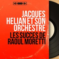 Il est charmant mon petit Tom - Jacques Hélian Et Son Orchestre