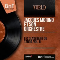 Tango dans le soir - Jacques Morino et son orchestre