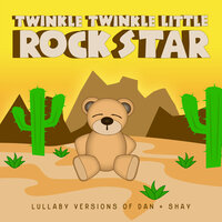 Glad You Exist - Twinkle Twinkle Little Rock Star