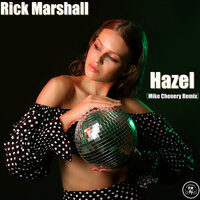 Hazel - Rick Marshall & Mike Chenery