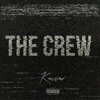 The Crew - Kaviar